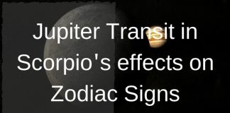Jupiter Transit in Scorpios effects on Zodiac Signs